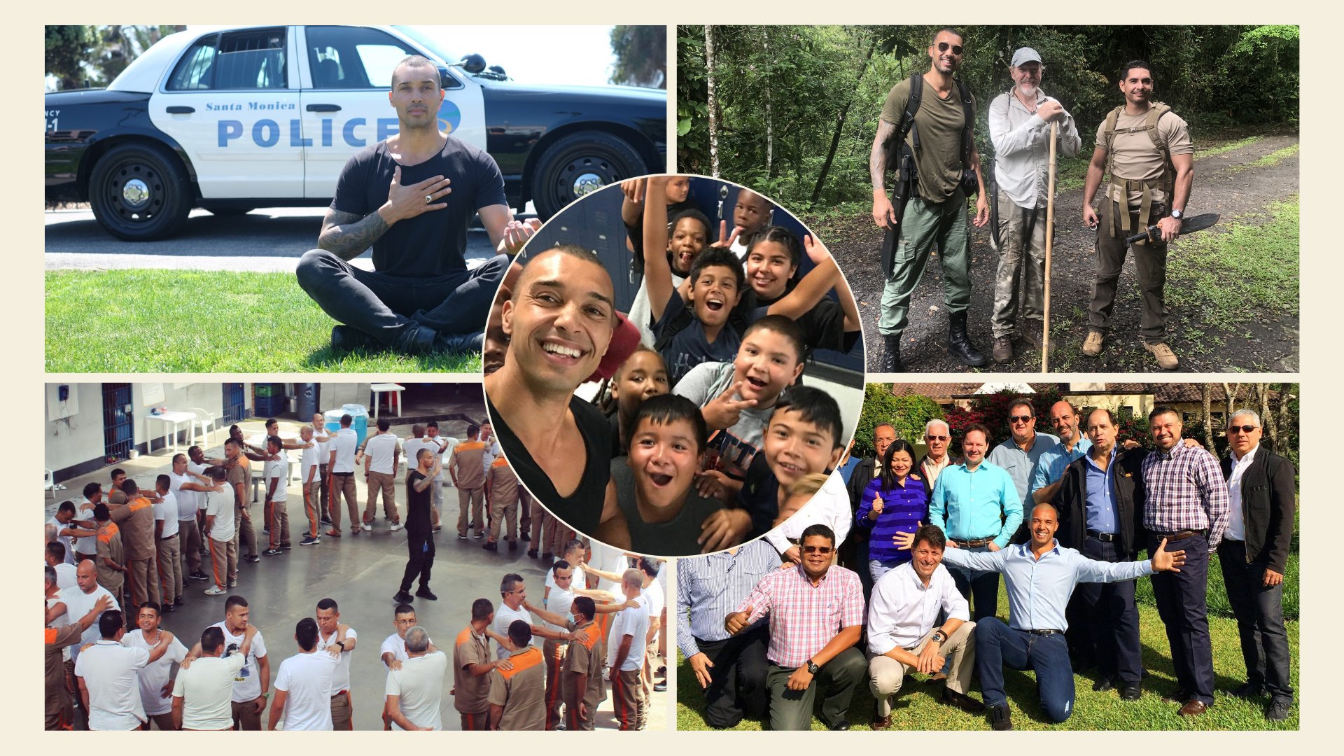 From police officer to jungle guide. From boardrooms to prison yards.